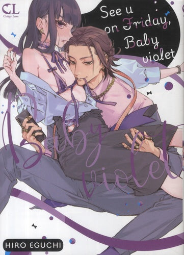See U on friday, baby violet - Tome 01