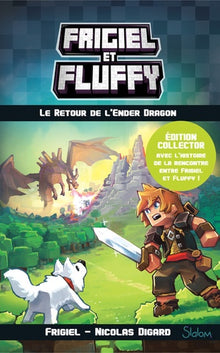Frigiel et Fluffy - Le retour de l'Ender dragon