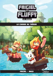 Frigiel et Fluffy, Les Origines (T1) : La chasse au trésor