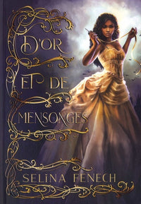D'or et de mensonges