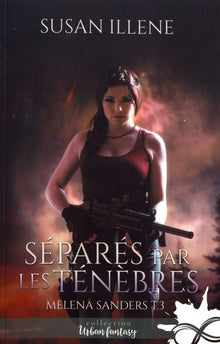 Séparés par les Ténèbres