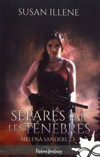 Séparés par les Ténèbres