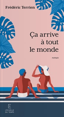 Ça arrive à tout le monde