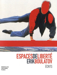 Espaces de liberté: Ecrits sur l'art