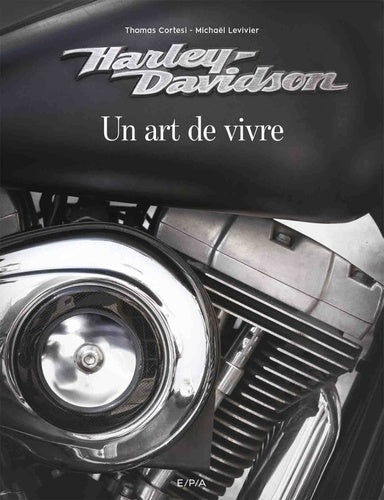 Harley, un art de vivre