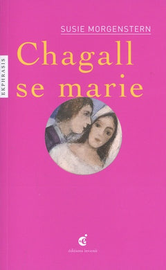 Chagall se marie