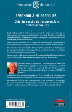 Rebondir à mi-parcours: Clés du succès de reconversions professionnelles