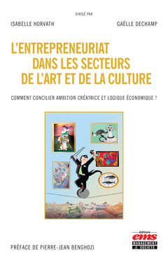 L'entrepreneuriat dans les secteurs de l'art et de la culture