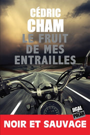 Le fruit de mes entrailles