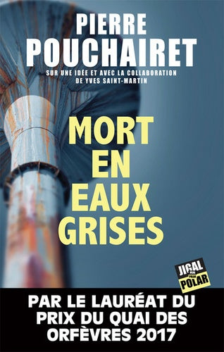 Mort en eaux grises