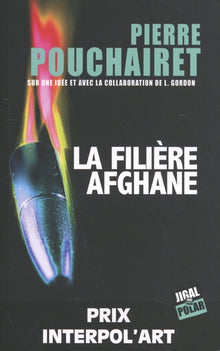 La filière afghane