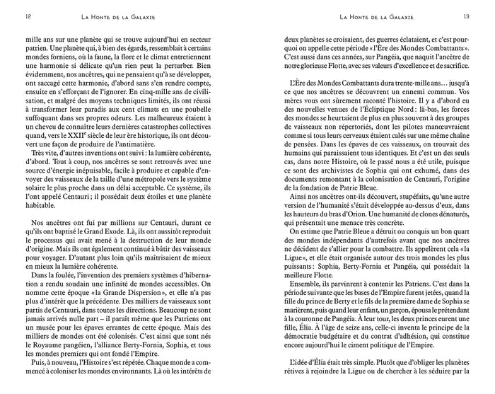 La honte de la galaxie