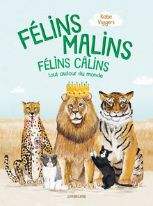 Félins malins, félins câlins