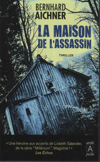La maison de l'assassin
