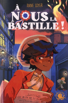 À nous la Bastille !