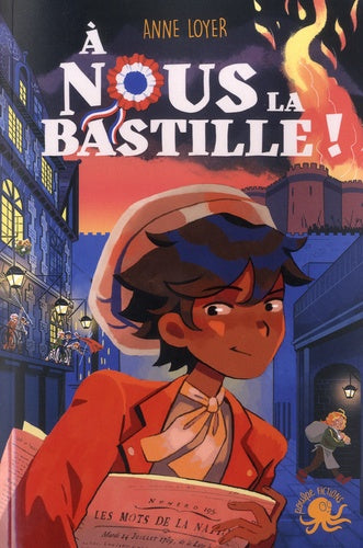 À nous la Bastille !