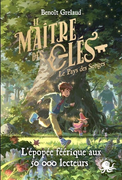 Le maître des clés tome 1 - Le pays des songes