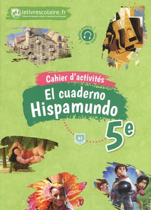 Espagnol 5e Hispamundo : Cahier d'activités