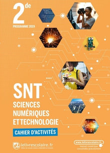 Sciences numériques et technologie 2de: Cahier d'activités