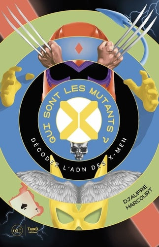 Qui sont les mutants ?