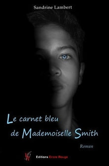 Le carnet bleu de mademoiselle Smith