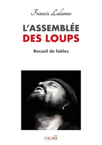 L'assemblée des loups