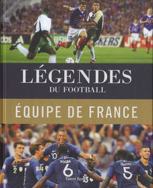 Légendes du football - Équipe de France