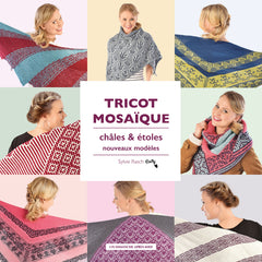Tricot mosaïque, châles et étoles