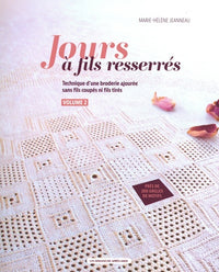 Jours à fils resserrés