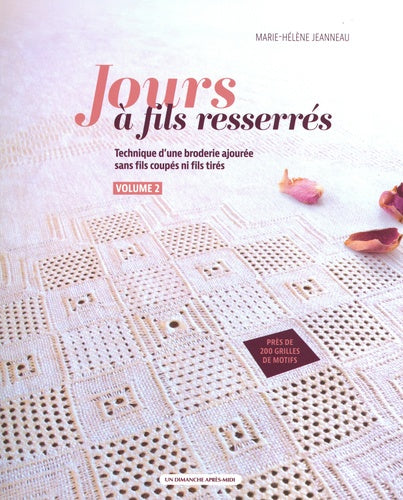 Jours à fils resserrés