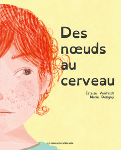 Des noeuds au cerveau