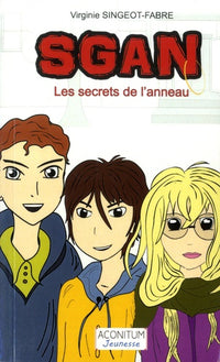 Sgan, les secrets de l'anneau