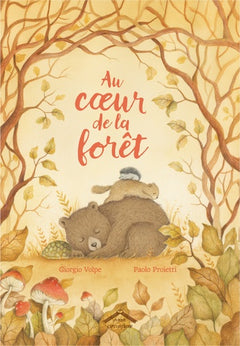 Au cœur de la forêt