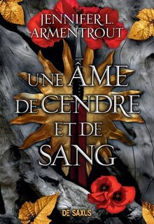 Le Sang et la Cendre - Tome 05 Une âme de cendre et de sang