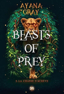 Beasts of prey - Tome 03 La chasse s'achève (broché)