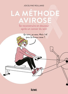 La méthode Avirose