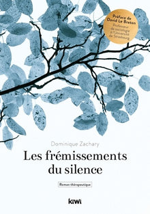 Les frémissements du silence