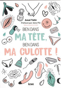 Bien dans ma tête, bien dans ma culotte