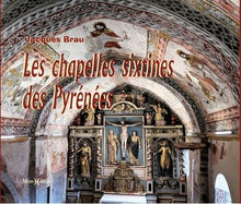 Chapelles sixtines des Pyrénées
