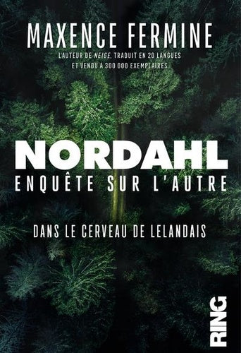 Nordahl - Enquête sur l' Autre