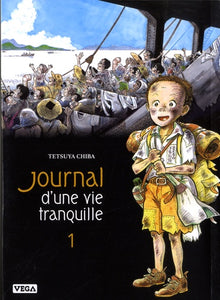 Journal d une vie tranquille - Tome 1