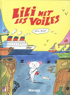 Lili met les voiles