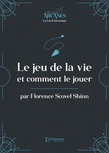 Le jeu de la vie et comment le jouer