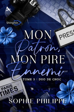 Mon Patron mon PIRE Ennemi - Tome 3