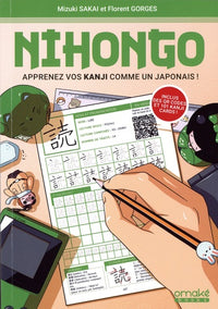 Nihongo - Apprenez vos Kanji comme un Japonais