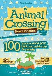 Animal Crossing - 100 trucs à savoir pour bâtir son petit coin de paradis