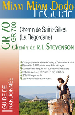 Miam Miam Dodo Chemin de Stevenson et la Regordane Edition 2021-2022