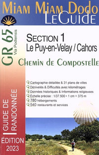 Miam Miam Dodo GR65 Section 1 édition 2023 (Le Puy-en-Velay à Cahors)