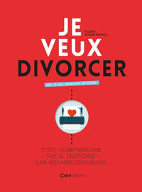 Je veux divorcer et j'ai besoin d'aide