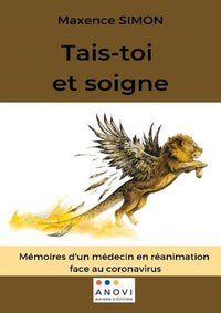 Tais-toi et soigne